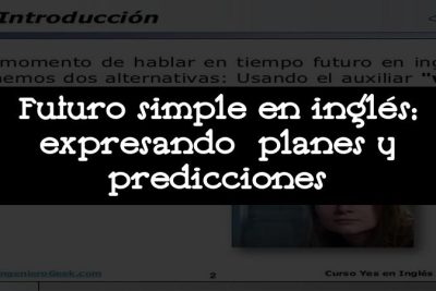 Futuro simple en inglés: expresando planes y predicciones