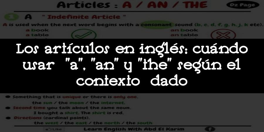 Los artículos en inglés: cuándo usar "a"